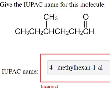 Answered Give The Iupac Name For This Molecule Bartleby