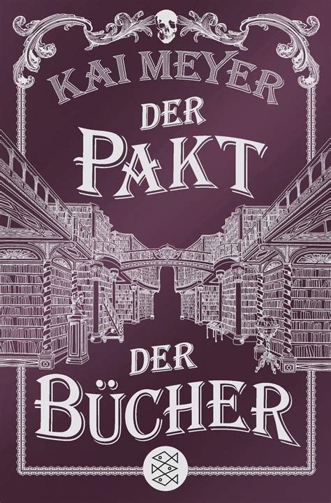 Der Pakt Der B Cher Von Kai Meyer Buch Thalia