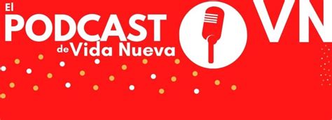 Revista Vida Nueva On Twitter RT ScarRomano El Podcast De Revista