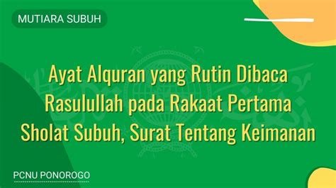 Fadhilah Membaca Surat Al Ikhlas Kali Setelah Sholat Subuh Nu Ponorogo