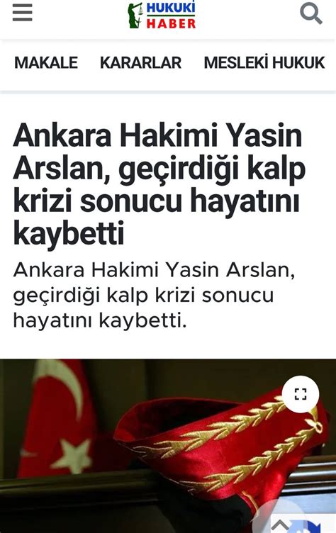 Kalp Krizleri on Twitter Ankara Hakimi Yasin Arslan geçirdiği kalp