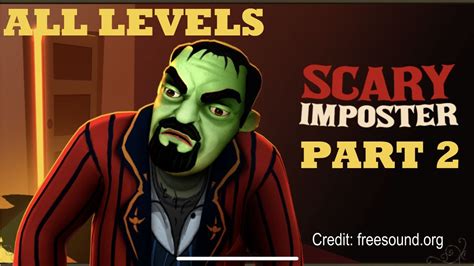 Scary Imposter New Gameplay Walkthrough Part Level Youtube