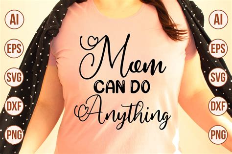 Mom Can Do Anything Svg Graphic By Creativemomenul022 · Creative Fabrica