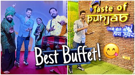 Taste Of Punjab Best Buffet Satra Plaza Vashi Navi Mumbai