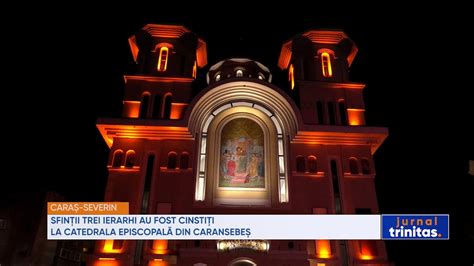 Sfin Ii Trei Ierarhi Au Fost Cinsti I La Catedrala Episcopal Din