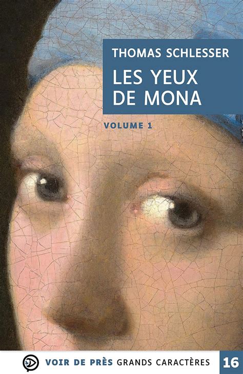 Amazon Fr Les Yeux De Mona Volumes Schlesser Thomas Livres