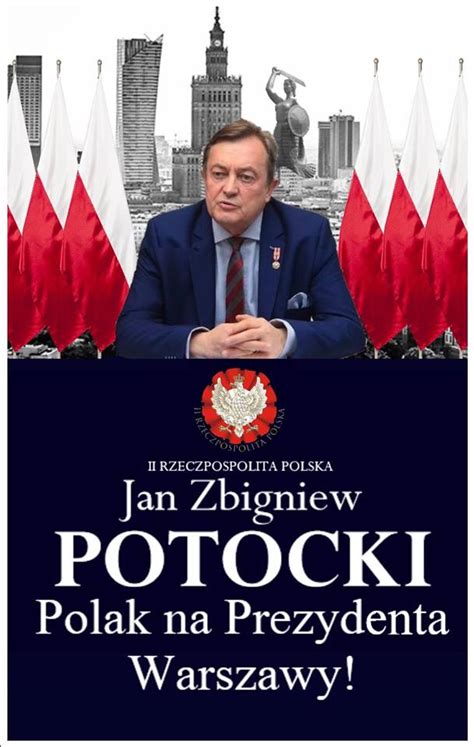 Jan Zbigniew Potocki Zosta Skazany Przez Najwy Szy Trybuna Narodowy