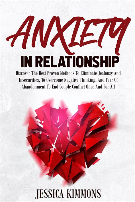 Anxiety In Relationship Discover The Best Proven Methods To Eliminate