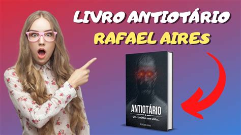 10 Conselhos De Rafael Aires Livro Antiotário Acesse Agora