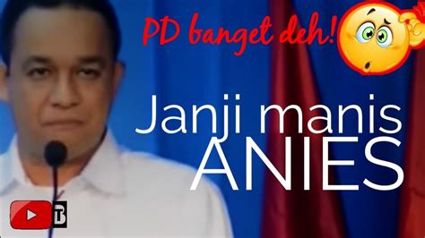 Janji Manis Anies Breaking Target Kasus Viral Politik Indonrsia