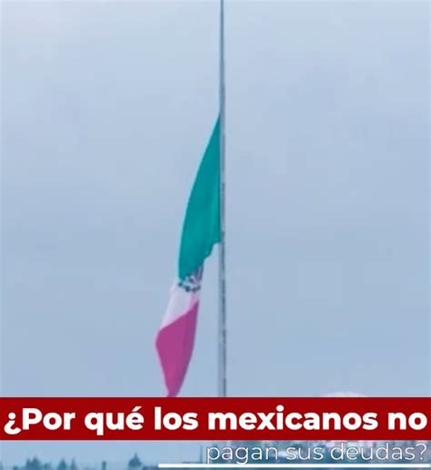 Por Qu Los Mexicanos No Pagan Sus Deudas