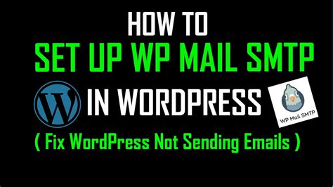 How To Set Up Wp Mail Smtp In Wordpress Fix Wordpress Not Sending