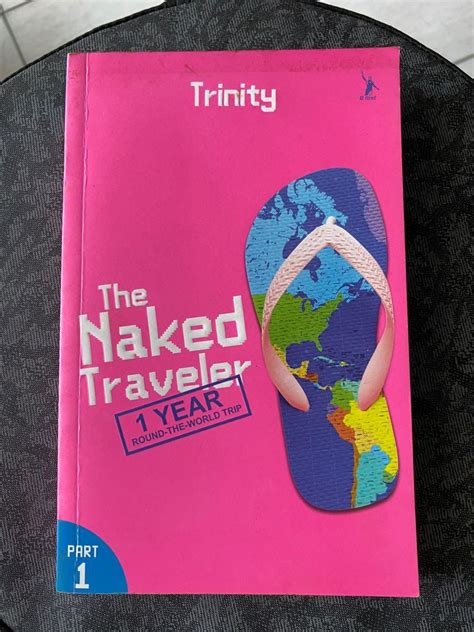 The Naked Traveler By Trinity Buku Alat Tulis Buku Di Carousell