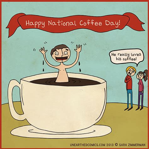 Coffee humor and coffee cartoons about National Coffee Day | Unearthed ...