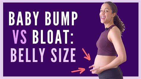 Bump vs Bloat - When Will My Belly Show? | Bump Size During Pregnancy ...