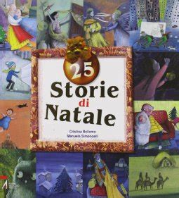 25 storie di Natale libro, Cristina Bellemo, Edizioni Messaggero ...