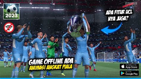 ADA ANIMASI ANGKAT PIALA GAME SEPAK BOLA OFFLINE TERBAIK 2023 YouTube