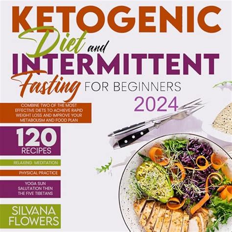 Ketogenic Diet And Intermittent Fasting Combine Two Of The Most