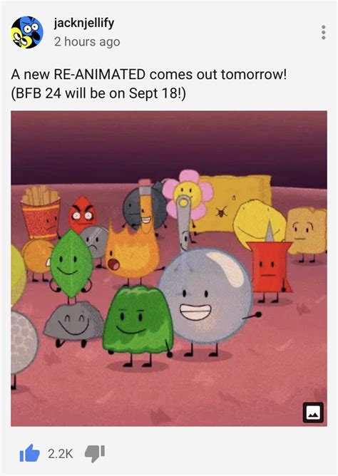 IDFB 1 Re-Animated tomorrow on Sept. 11, BFB 24 on Sept. 18 : r ...