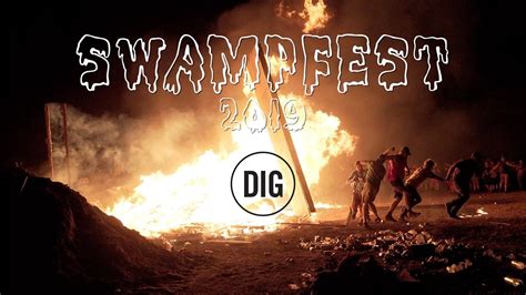 Swampfest 2019 X Dig Bmx The Official Video Youtube