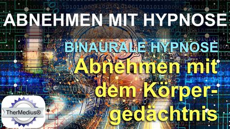 Abnehmen Mit Hypnose Binaurale Hypnose Abnehmen Mit Dem