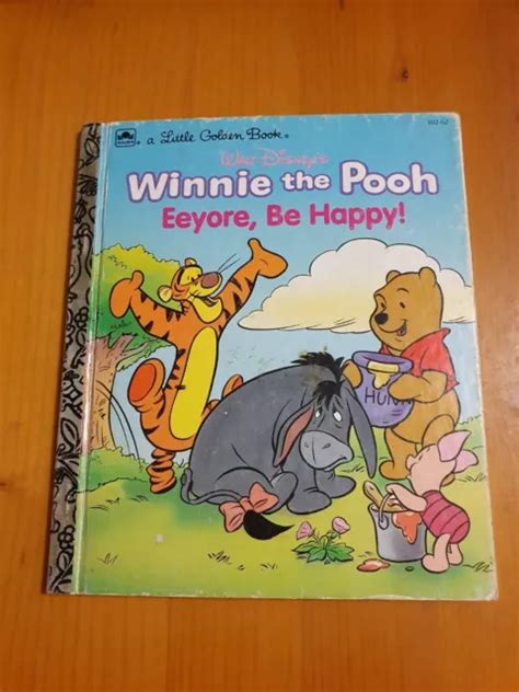 Disney Winnie The Pooh Eeyore Be Happy A Little Golden Book 1991