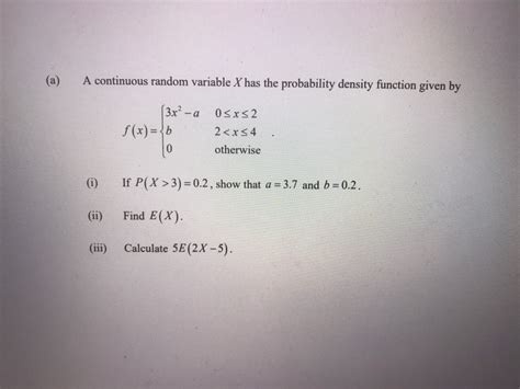 Answered A A Continuous Random Variable X Has Bartleby