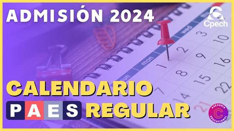 Conoce las fechas del calendario PAES Regular Admisión 2024 TIPS QUE