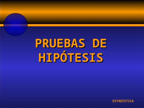 Ppt Diapositivas De Prueba De Hipotesis Dokumentips