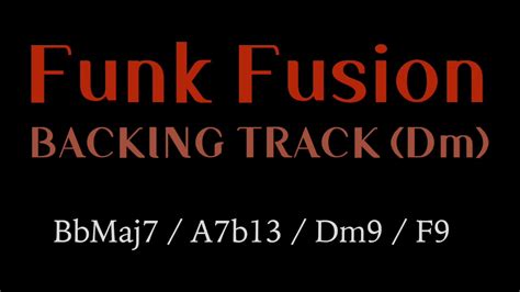 Funk Fusion Backing Track D Minor Hw Backing Tracks Youtube