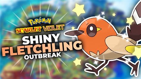 Shiny Fletchling Outbreak In Pokemon Scarlet Violet Youtube