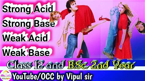 Strength Of Acids And Bases Class 10 11 Bsc 2nd Year Inorganic