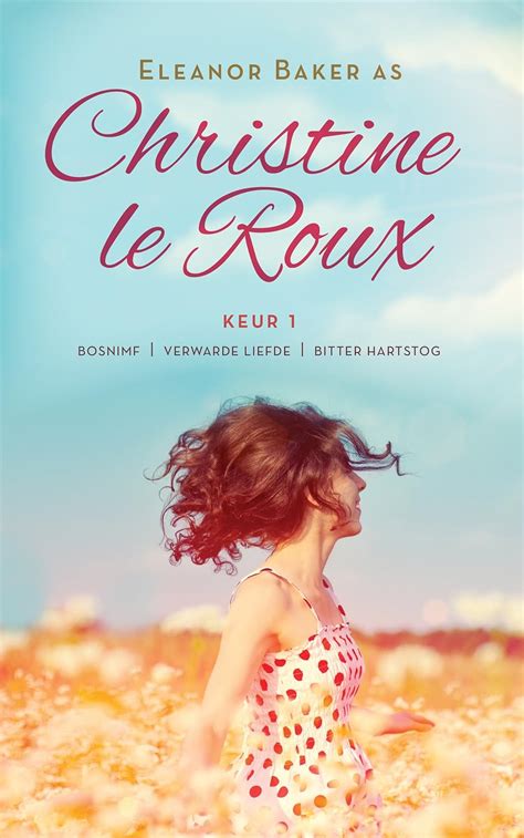 Amazon Christine Le Roux Keur 1 Afrikaans Edition Kindle Edition