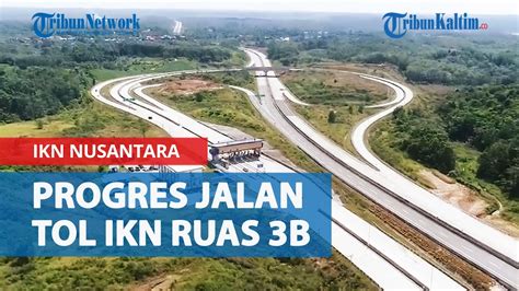 Wika Kerahkan Pekerja Progres Jalan Tol Ikn Nusantara Ruas B