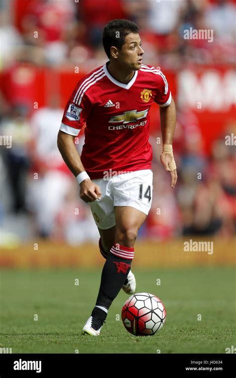 JAVIER HERNANDEZ MANCHESTER UNITED FC MANCHESTER UNITED FC OLD TRAFFORD ...