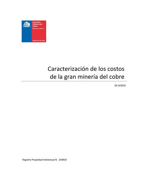 Costos Mineria Cochilco Caracterizaci N De Los Costos De La Gran