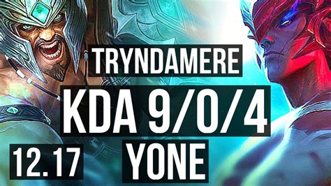 Trynda Vs Yone Top Rank Trynda Legendary Games Tr