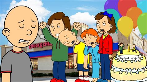 Classic Caillou Gets Punishment Day On Caillou S Birthday At Chuck E