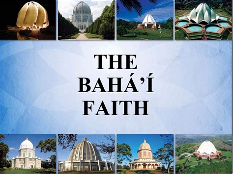 Nhalig: Faith in World Religion-- Bahai Faith