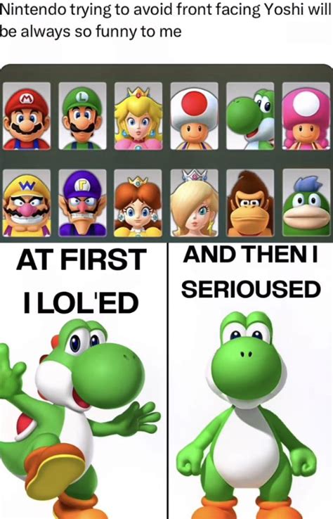 Front Facing Yoshi In 2024 Super Mario Memes Mario Funny Mario Memes