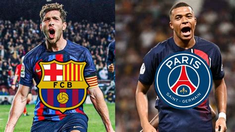 Previa Barcelona Vs Psg Por La Champions League