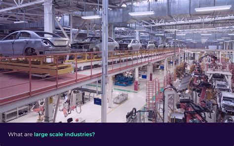 What Are Large Scale Industries