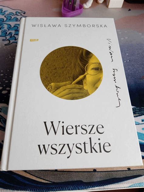 Wiersze wszystkie Wisława Szymborska Wrocław Fabryczna OLX pl