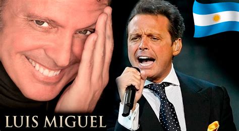 Luis Miguel Tour Argentina Ser El Primer Pa S En Recibir Al Sol