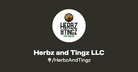 Herbz And Tingz LLC Instagram Facebook TikTok Linktree