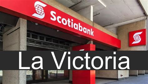 Scotiabank En La Victoria Sucursales