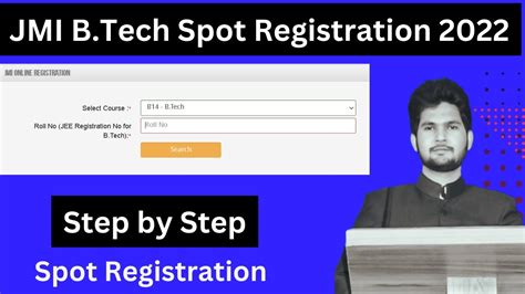 JMI BTech 2022 Spot Registration Step By Step Jamia BTech 2022 Spot