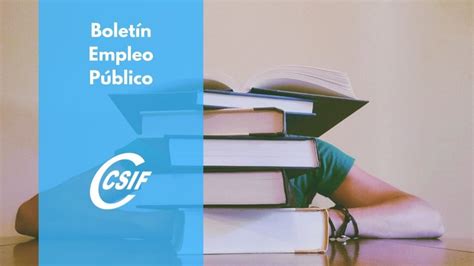 Csif Ofertas De Empleo P Blico Y De Pruebas De Capacitaci N