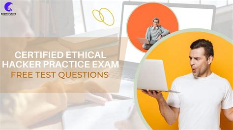 Certified Ethical Hacker Practice Exam Free Test Questions