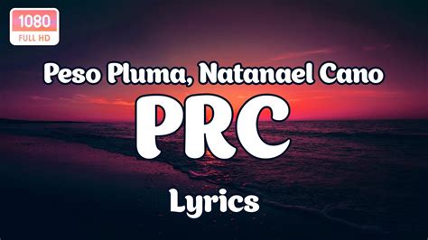 Peso Pluma Natanael Cano PRC Lyrics YouTube